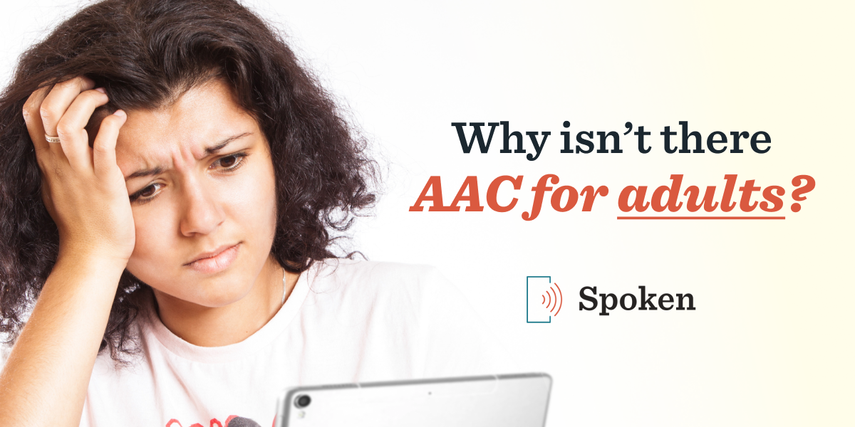 An image of a frustrated young adult woman trying to use AAC on her tablet.