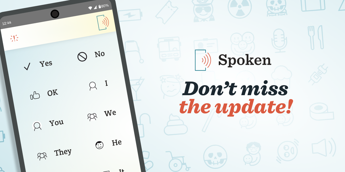 The Spoken app on a smartphone, overlaying a background with several of the new icons blended in, accompanied by text reminding users not to forget to update.