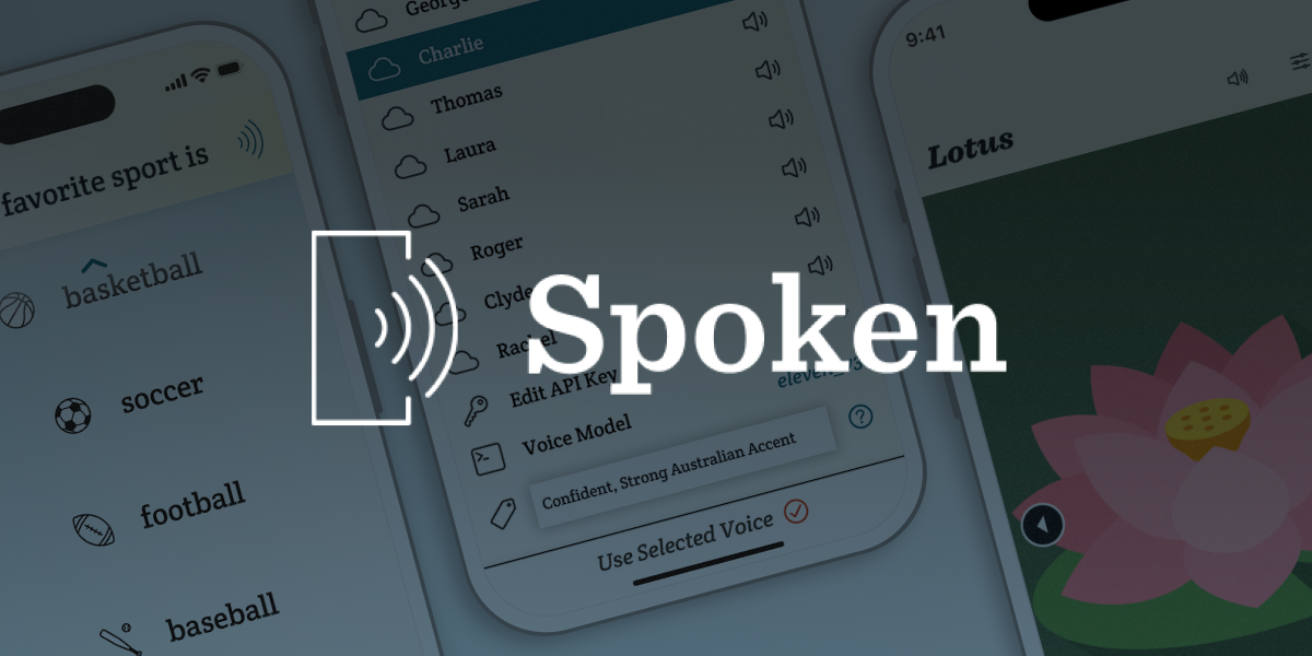 The Spoken logo is overlaid on iPhone mockups showing recently added features, including the Other Voices menu with ElevenLabs audio tags, the new Spoken voice Lotus, and predictions with new sports icons.