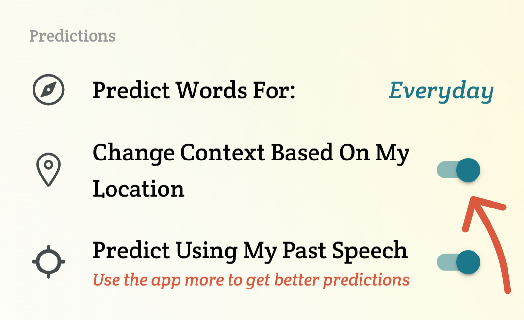 An arrow points to the Change Context Based On My Location toggle, which lets Spoken make contextually relevant predictions automatically by using your device's GPS.