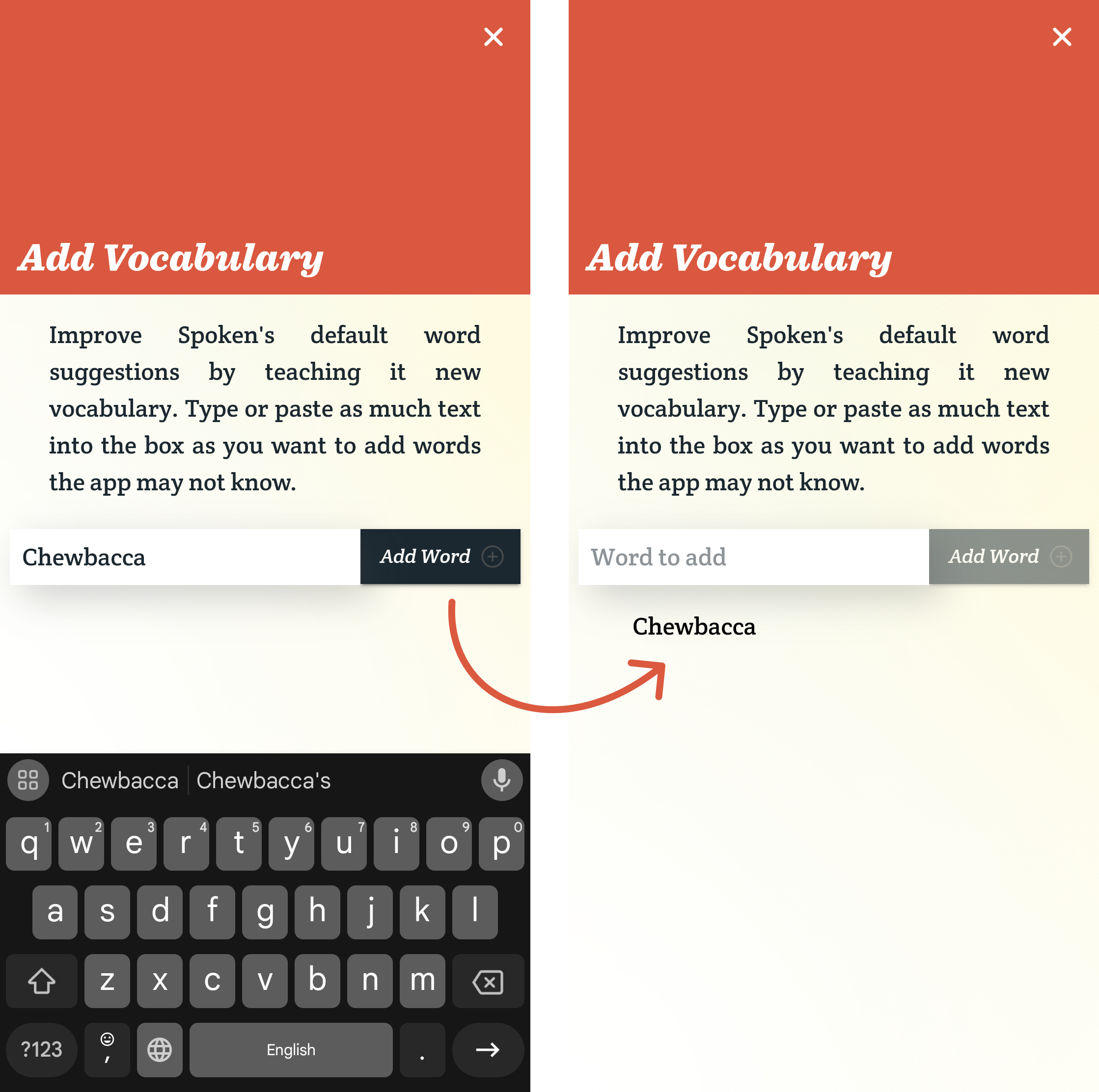 The name Chewbacca is typed into the form on the Add Words page. An arrow demonstrates that tapping the Add Word button will move Chewbacca to the list below the form.