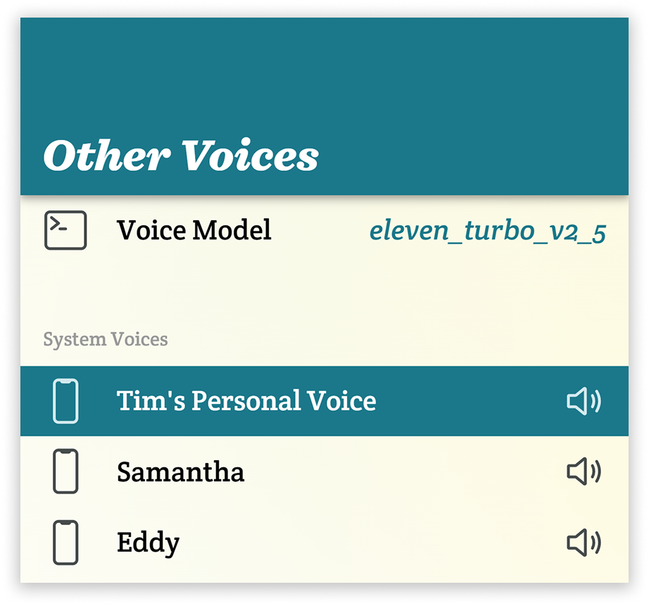 A cropped screenshot of the Other Voices page. Tim's Personal Voice is selected and highlighted blue. Below it are other, unselected voices named Samantha and Eddy.
