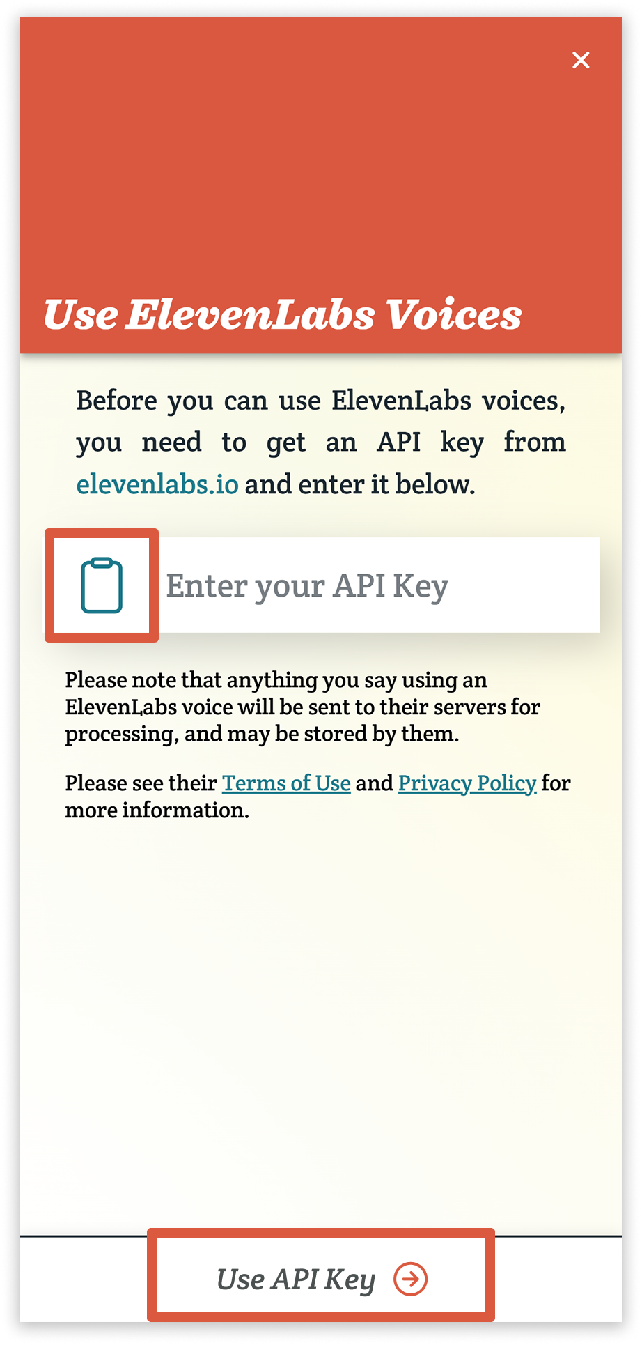 A screenshot with orange highlights around the buttons you will need to press to enter and submit your API key.