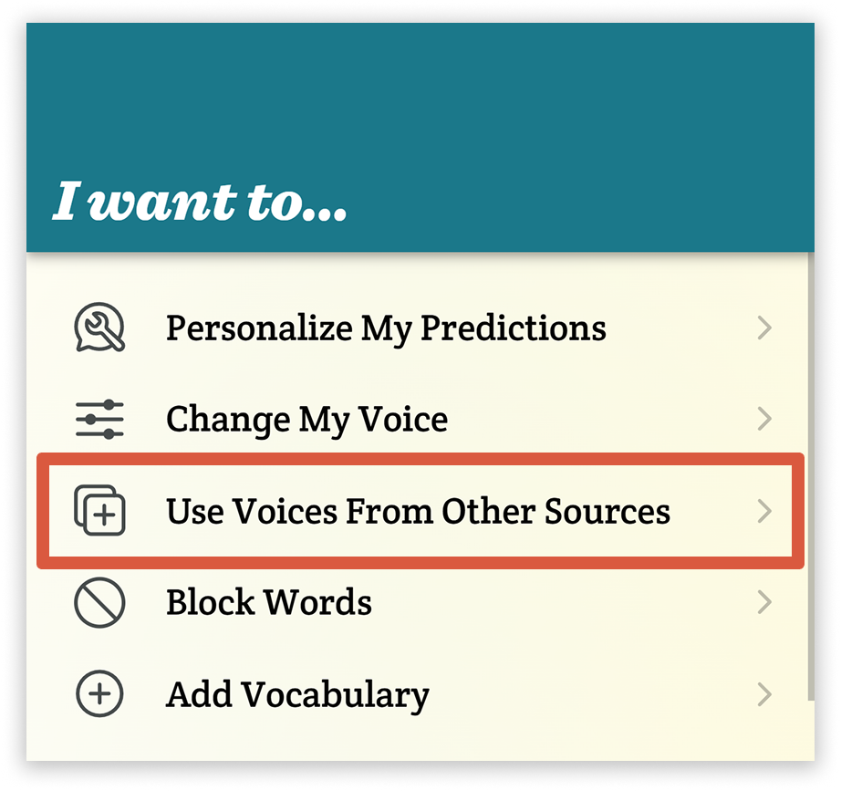 A screenshot of the Spoken - Tap to Talk AAC settings page, which the “Use Voices From Other Sources” button outlined in orange.